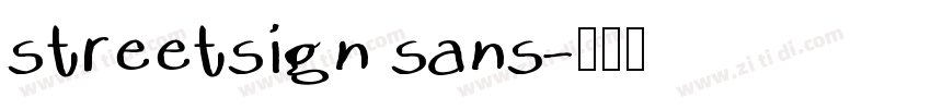 streetsign sans字体转换